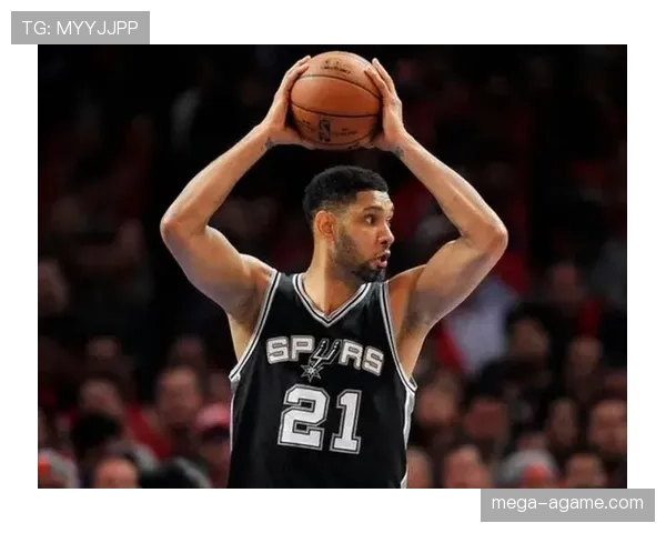 蒂姆·邓肯低位背打效率提升显著，助马刺延续内线统治力